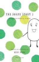 The Shape Story 2