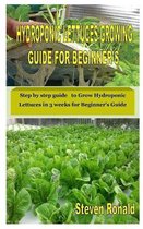 Hydroponic Lettuces Growing Guide for Beginner's