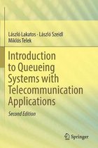 Introduction to Queueing Systems with Telecommunication Applications