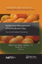 Postharvest Biology and Technology- Postharvest Management of Horticultural Crops
