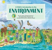 A Child's Introduction Series - A Child's Introduction to the Environment