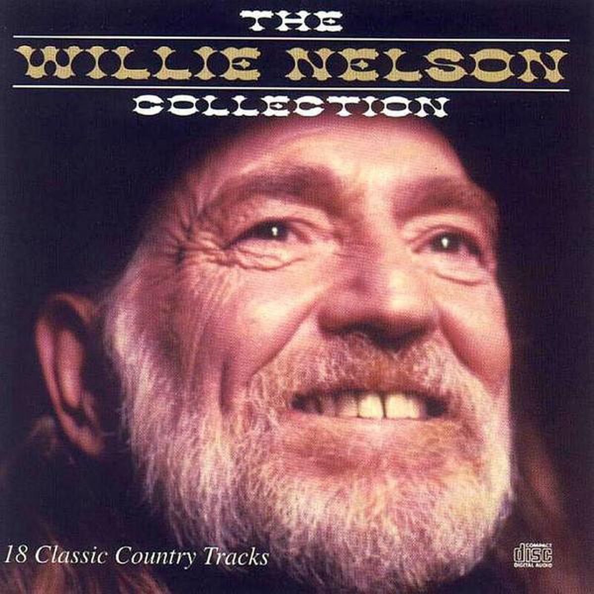 Willie Nelson ‎– The Willie Nelson Collection (18 Classic Country Tracks) - Willie Nelson