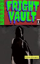 Fright Vault 3 - Fright Vault Volume 3