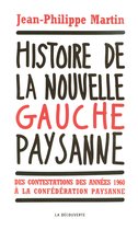 Cahiers libres - Histoire de la nouvelle gauche paysanne
