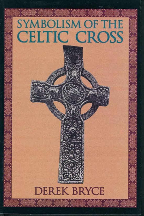 Symbolism of the Celtic Cross - cover