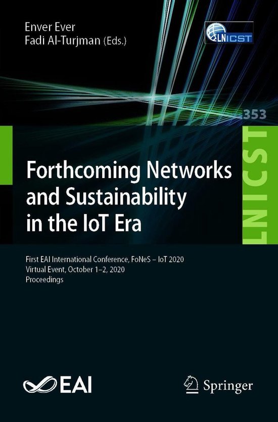 Foto: Lecture notes of the institute for computer sciences social informatics and telecommunications engineering 353 forthcoming networks and sustainability in the iot era