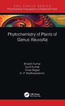 Phytochemistry of Plants of Genus Rauvolfia