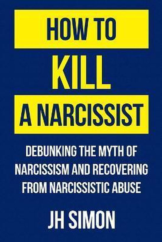 How to Kill a Narcissist - cover
