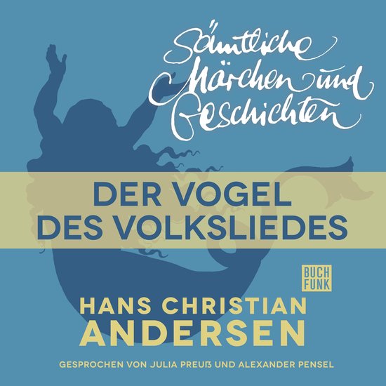 H. C. Andersen: Sämtliche Märchen und Geschichten, Der Vog ... - cover