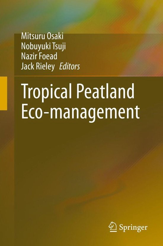 Earth and Environmental Science (R0) - Tropical Peatland Eco-management