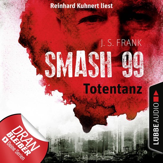 Totentanz - Smash99, Folge 2 (Ungekürzt) - cover