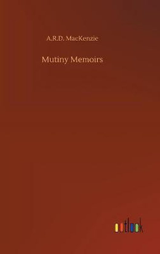 Mutiny Memoirs
