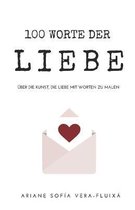 100 Worte der Liebe