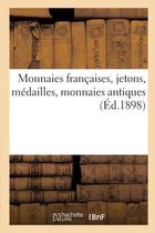 Monnaies Fran�aises, Jetons, M�dailles, Monnaies Antiques