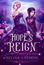 Memory's Wake Trilogy 2 - Hope's Reign