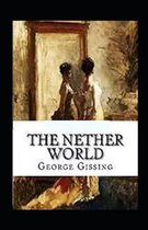 The Nether World Illustrated Edition