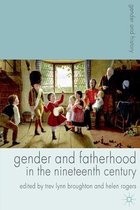 Gender and Fatherhood in the Nineteenth Century