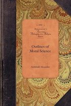 Amer Philosophy, Religion- Outlines of Moral Science