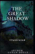 The Great Shadow Illustrated