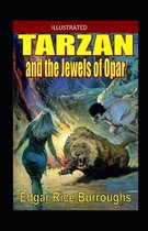 Tarzan and the Jewels of Opar Illustrated