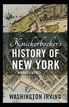 Knickerbocker's History of New York Annotated