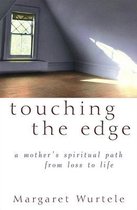 Touching the Edge