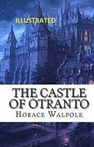 The Castle of Otranto Illustrated