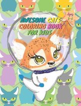 Awesome Cats Coloring Book For Kids Ages 3-6