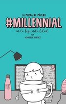 Millennial en La Segunda Edad