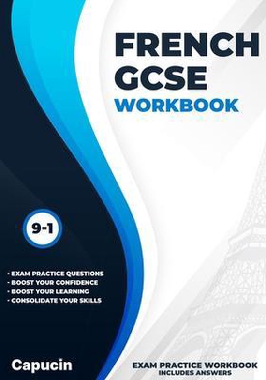 French GCSE Workbook GCSE French Exam Practice Workbook for the