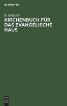 Kirchenbuch Fur Das Evangelische Haus
