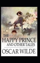 The Happy Prince and Other Tales Illustrated