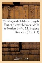 Catalogue de Tableaux Anciens, �coles Anglaise Et Fran�aise Du Xviiie Si�cle, Objets d'Art
