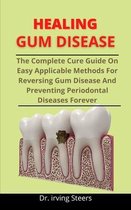 Healing Gum Disease