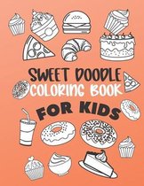 Sweet doodle coloring book for kids: coloring & activity book 25 design 8.5 x 11 size