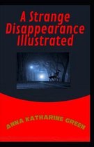 A Strange Disappearance Illustrated