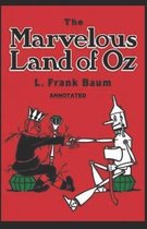 The Marvelous Land of Oz Annotated