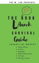 The Book Launch Survival Guide