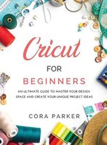 Cricut for Beginners