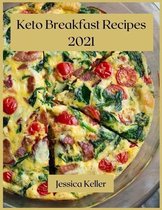 Keto Breakfast Recipes 2021