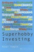 Superhobby Investing
