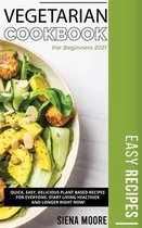 Vegetarian Cookbook for Beginners 2021
