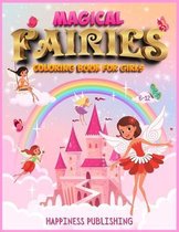 Magical Fairies Coloring book for girls 6-12