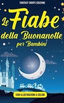 Le Fiabe della Buonanotte per Bambini