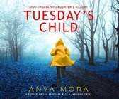 Tuesday's Child