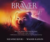 Braver