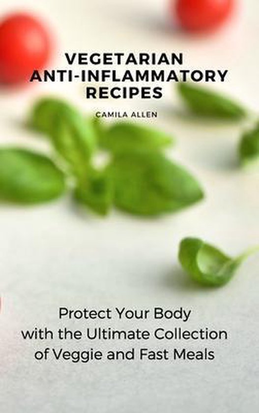 Vegetarian Anti-Inflammatory Recipes - cover