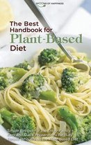 The Best Handbook for Plant-Based Diet