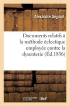 Documents Relatifs � La M�thode �clectique Employ�e Contre La Dysenterie