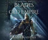 Blades of the Old Empire